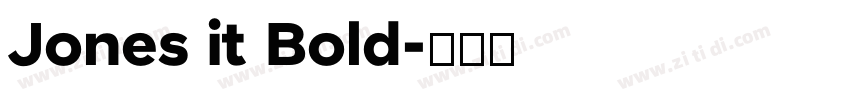 Jones it Bold字体转换